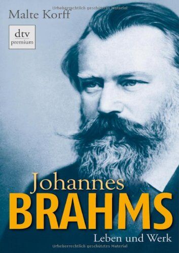 Malte Korff - Johannes Brahms: Leben und Werk - Preis vom 13.10.2026 19:28:25 h