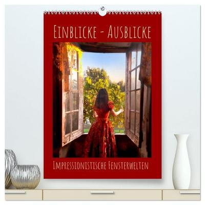 Einblicke - Ausblicke (hochwertiger Premium Wandkalender 2027 DIN A2 hoch), Kunstdruck in Hochglanz