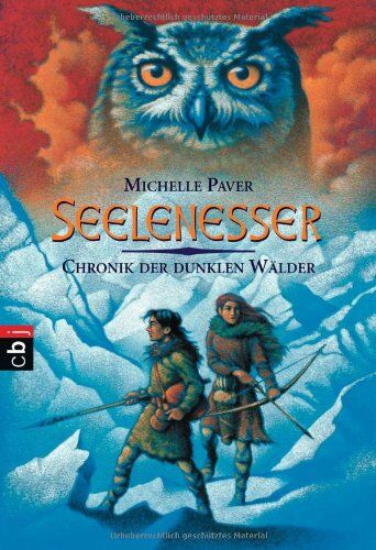 Michelle Paver - Chronik der dunklen Wälder - Seelenesser: Band 3 - Preis vom 16.10.2026 11:41:07 h