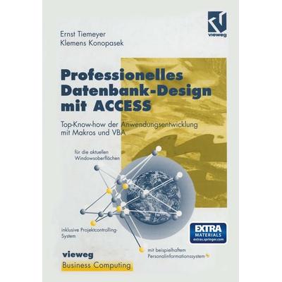 Professionelles Datenbank-Design mit ACCESS, Taschenbuch von Klemens Konopasek, Vieweg & Teubner, 978-3-322-91533-7