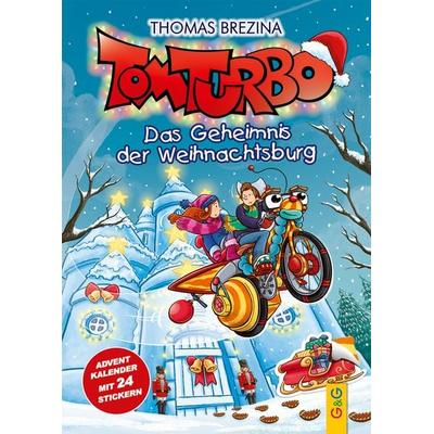 Tom Turbo: Das Geheimnis der Weihnachtsburg, Gebundene Ausgabe von Thomas Brezina, G&G Verlag, Kinder- und Jugendbuch, 978-3-7074-2709-7