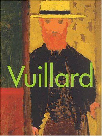 Edouard Vuillard - Edouard Vuillard, 1868-1940 : National gallery of art, Washington, janv.-avril 2003 ; Musée des beaux-arts de Montréal, mai-août 2003 Galeries nationales du Grand Palais, Paris, sept. 2003-janv. 2004... - Preis vom 13.10.2026 11:25:28 h