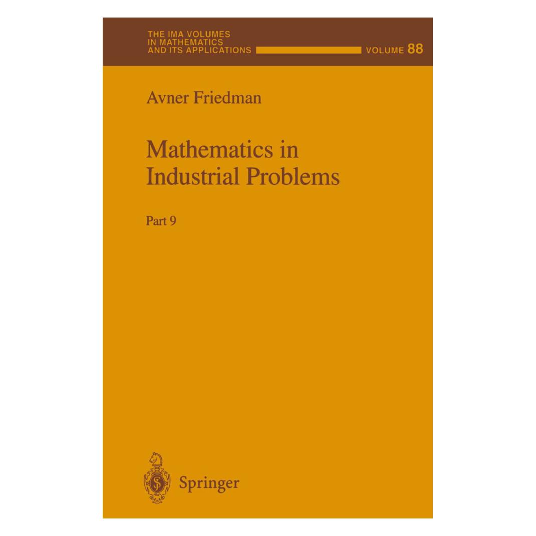 Springer Mathematics in Industrial Problems (Englisch, Softcover, Avner Friedman) (55382824)