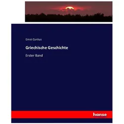 Griechische Geschichte, Fachbücher von Ernst Curtius