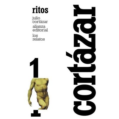 Ritos, Taschenbuch von Julio Cortázar, Alianza Editorial, 978-84-206-0935-5