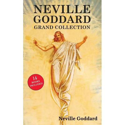 Neville Goddard Grand Collection, Gebundene Ausgabe von Neville Goddard, Classy Publishing, 978-93-5522-331-9