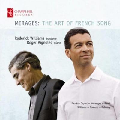 Mirages: The Art of French Song - Roderick Williams,Roger Vignoles, CD