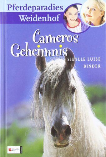 Binder, Sibylle Luise - Pferdeparadies Weidenhof, Band 01: Cameros Geheimnis - Preis vom 18.10.2026 19:22:15 h
