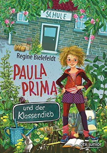 Regine Bielefeldt - Paula Prima und der Klassendieb (Die Paula Prima-Reihe) - Preis vom 09.10.2026 07:28:09 h