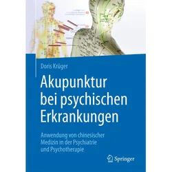 Akupunktur bei psychischen Erkrankungen, Fachbücher von Doris Krüger