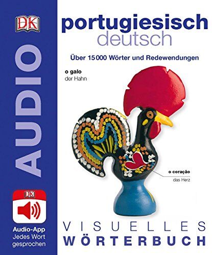 Visuelles Wörterbuch Portugiesisch Deutsch: Mit Audio-App - jedes Wort gesprochen - Preis vom 12.10.2026 11:37:12 h