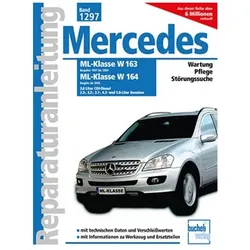 Mercedes-Benz ML Serie 163 (1997-2004) Serie 164 (ab 2005), Ratgeber von Peter Russek