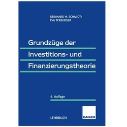 Grundzüge der Investitions- und Finanzierungstheorie, Fachbücher von Reinhard Schmidt, Eva Terberger-Stoy