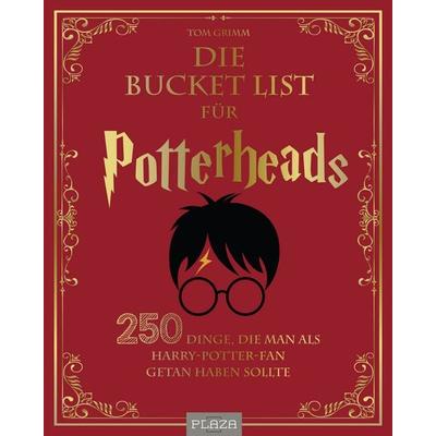 Die Bucket List für Potterheads, Taschenbuch von Tom Grimm, Plaza