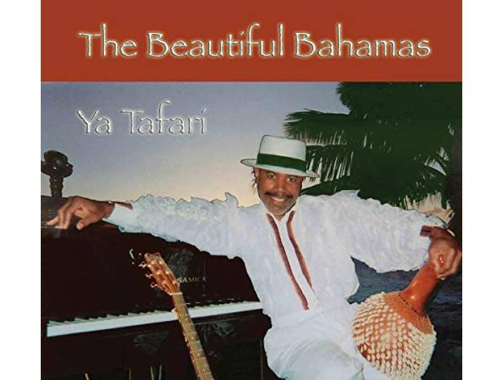 Ya Tafari - Beautiful Bahamas