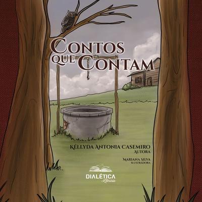 Contos que contam - Kéllyda Antonia Casemiro, Audio, 9786527036784