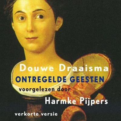 Ontregelde geesten - Douwe Draaisma, Audio, 9789047607403