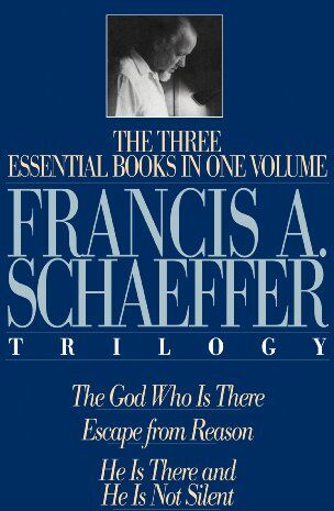 Schaeffer, Francis A. - A Francis A. Schaeffer Trilogy: Three Essential Books in One Volume - Preis vom 09.10.2026 07:28:09 h