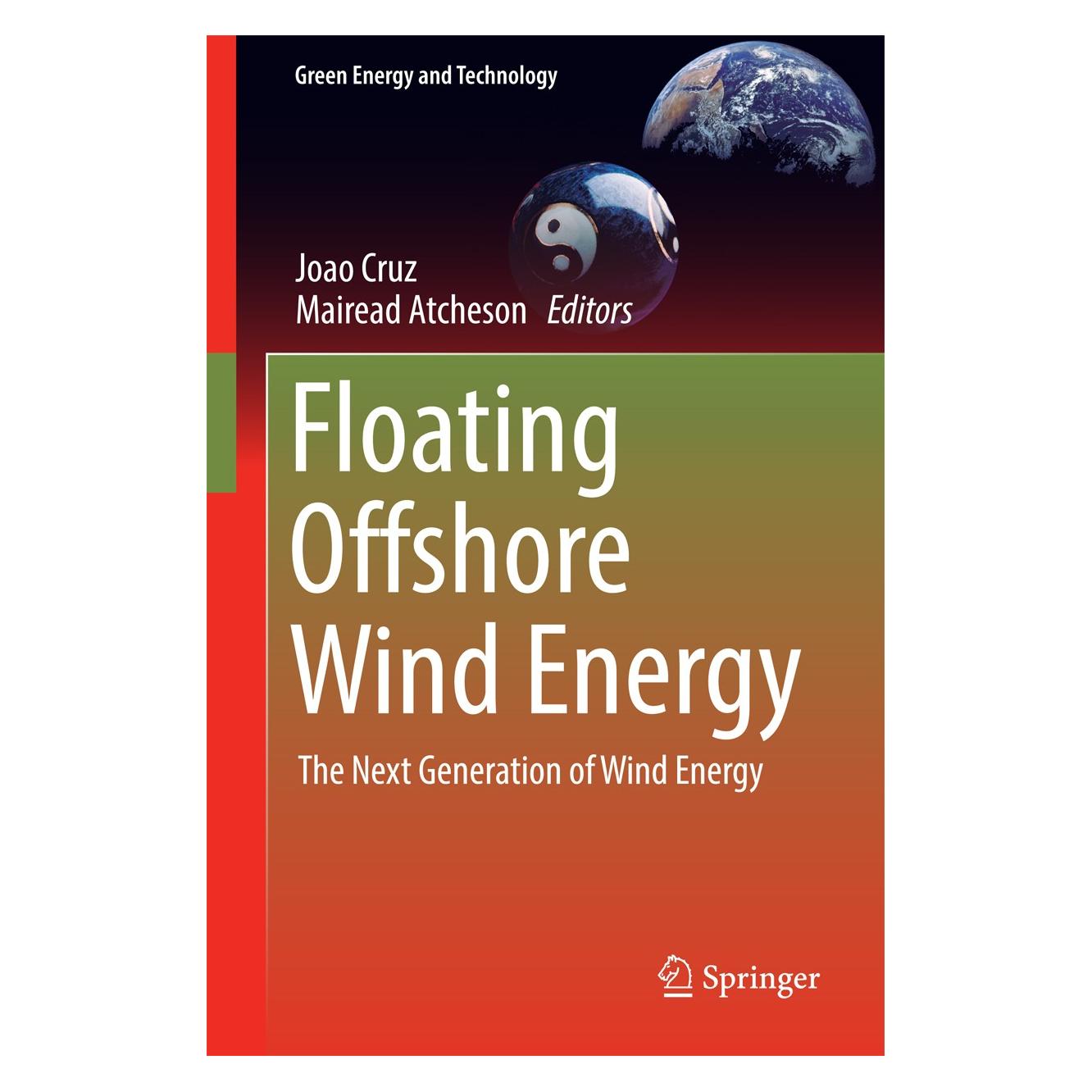 Springer Floating Offshore Wind Energy (Englisch, Hardcover, Joao Cruz, Mairead Atcheson) (9783319293967)