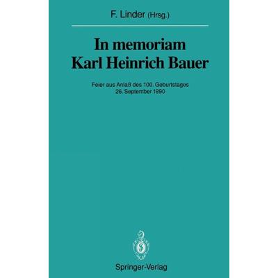 In memoriam Karl Heinrich Bauer, Taschenbuch von , Springer Berlin, 978-3-642-84561-1