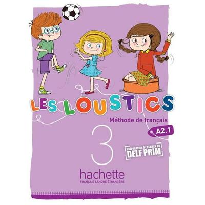 Les Loustics, Taschenbuch von Hugues Denisot,Marianne Capouet, Hachette Books Ireland, 978-2-01-155915-9