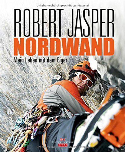 Robert Jasper - Nordwand: Mein Leben mit dem Eiger - Preis vom 12.10.2026 11:37:12 h