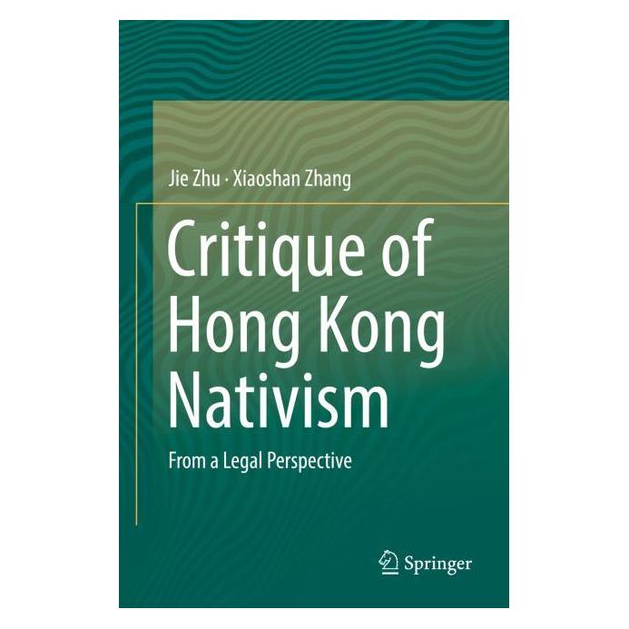 Springer Critique of Hong Kong Nativism (Englisch, Hardcover, Jie Zhu, Jie Zhu Xiaoshan Zhang) (71873172)