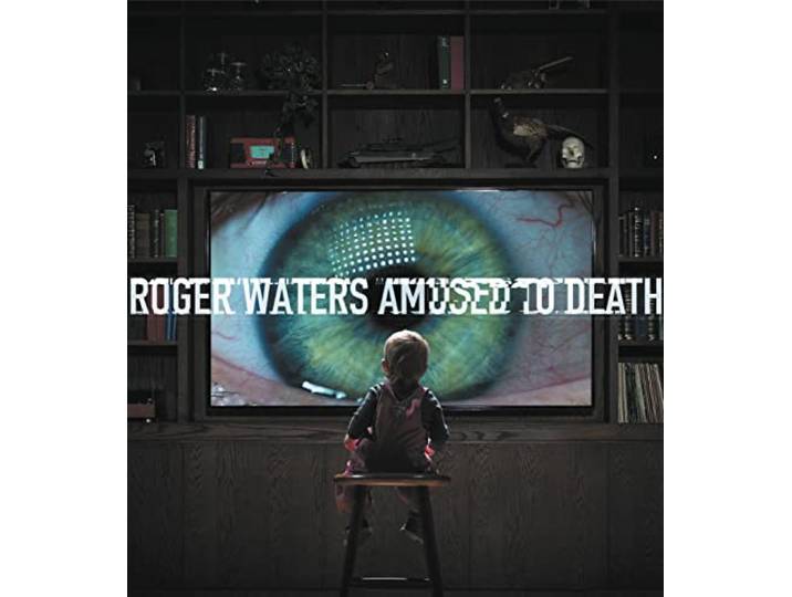 Roger Waters - Amused To Death (Remixed / Rem