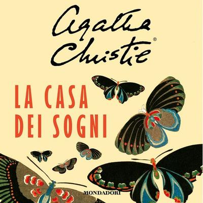 La casa dei sogni - Agatha Christie, Audio, 9788852163159