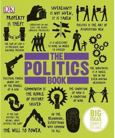 DK The Politics Book - Big Ideas Simply Explained