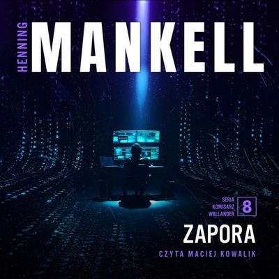 Zapora - Henning Mankell, Audio, 9789180629263
