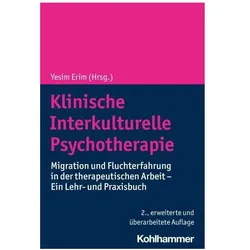 Klinische Interkulturelle Psychotherapie, Fachbücher von Andrea Borho, Wolfgang Senf, Christoph Nikendei, Ljiljana Joksimovic, Yesim Erim