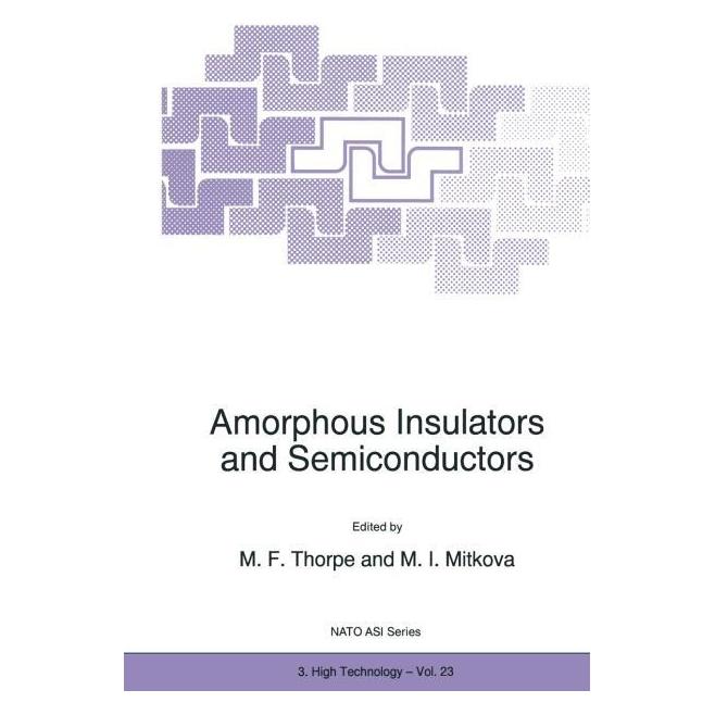 Springer Amorphous Insulators and Semiconductors (Englisch, Softcover, M. F. Thorpe, M. I. Mitkova) (55379829)