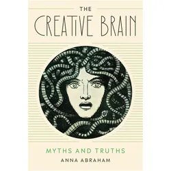 The Creative Brain, Fachbücher von Anna Abraham