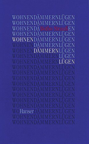 Botho Strauss - Wohnen Dämmern Lügen - Preis vom 30.09.2026 22:30:23 h