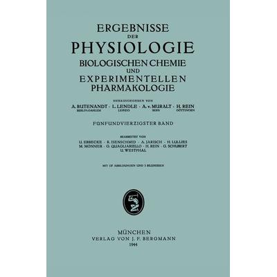 Ergebnisse der Physiologie Biologischen Chemie und Experimentellen Pharmakologie, Taschenbuch von , Springer Berlin, 978-3-642-49434-5