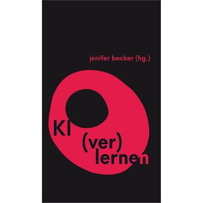 KI (ver)lernen, Taschenbuch von Jenifer Becker, Edition text + kritik, 978-3-689-30243-6