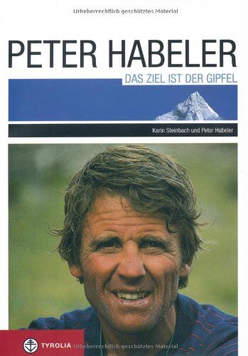 Peter Habeler - Das Ziel ist der Gipfel - Preis vom 09.10.2026 07:28:09 h