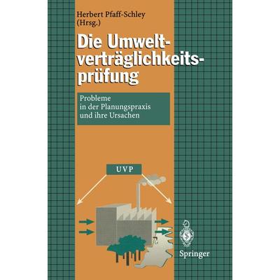 Die Umweltverträglichkeitsprüfung, Taschenbuch von , Springer Berlin, 978-3-540-59422-2