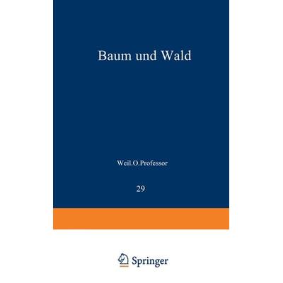 Baum und Wald, Taschenbuch von Ludwig Jost, Springer Berlin, 978-3-642-85724-9