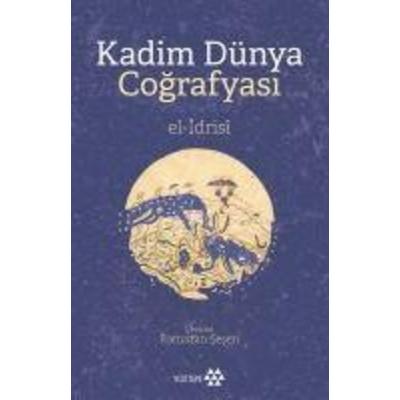 Kadim Dünya Cografyasi, Taschenbuch von El Idrisi, Yeditepe Yayinevi