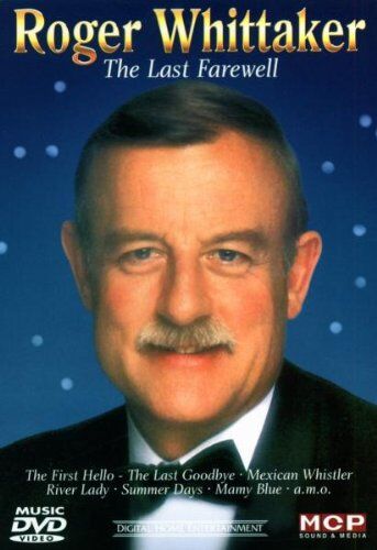 Roger Whittaker - Roger Whittaker - The Last Farewell - Preis vom 09.10.2026 07:28:09 h