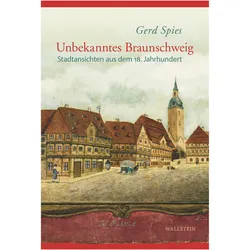 Unbekanntes Braunschweig, Fachbücher von Gerd Spies
