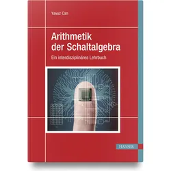 Arithmetik der Schaltalgebra, Fachbücher von Yavuz Can