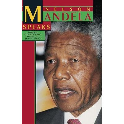 Nelson Mandela Speaks, von Nelson Mandela, Pathfinder, 978-0-87348-774-0