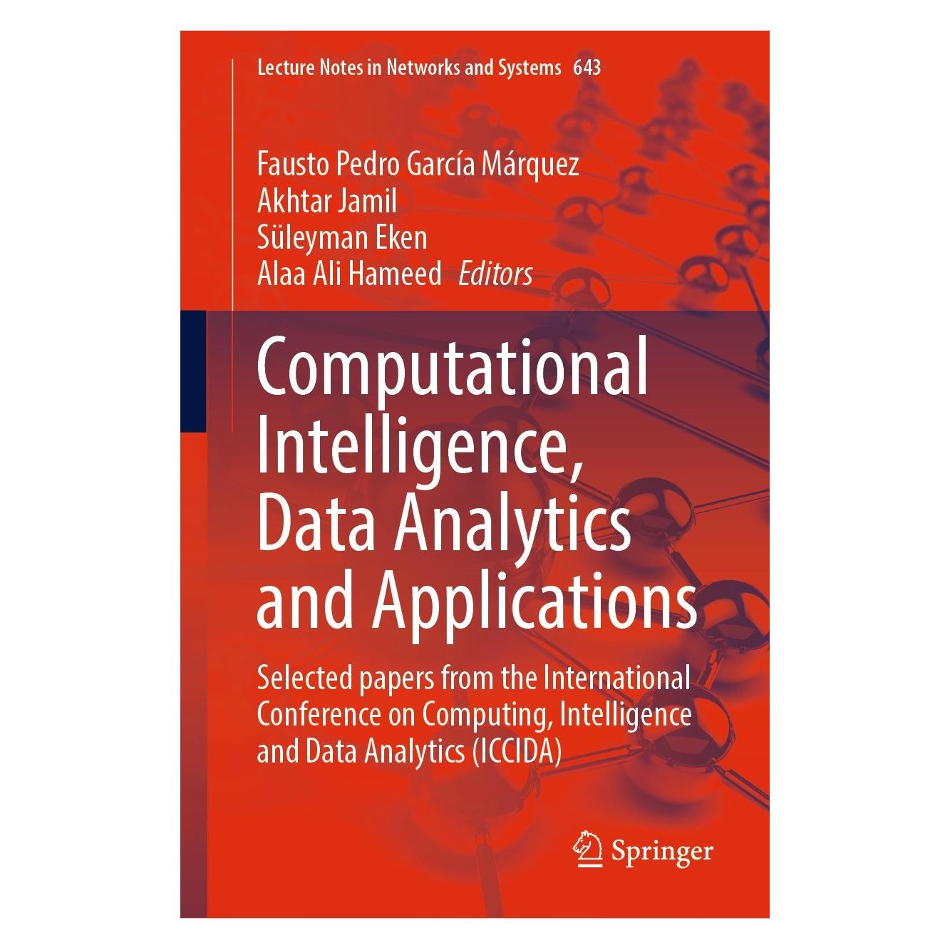 Springer Computational Intelligence, Data Analytics and Applications (Englisch, Hardcover, Akhtar Jamil, Alaa Ali Hameed, Fausto Pedro García Márquez, Süleyman Eken) (9783031270987)