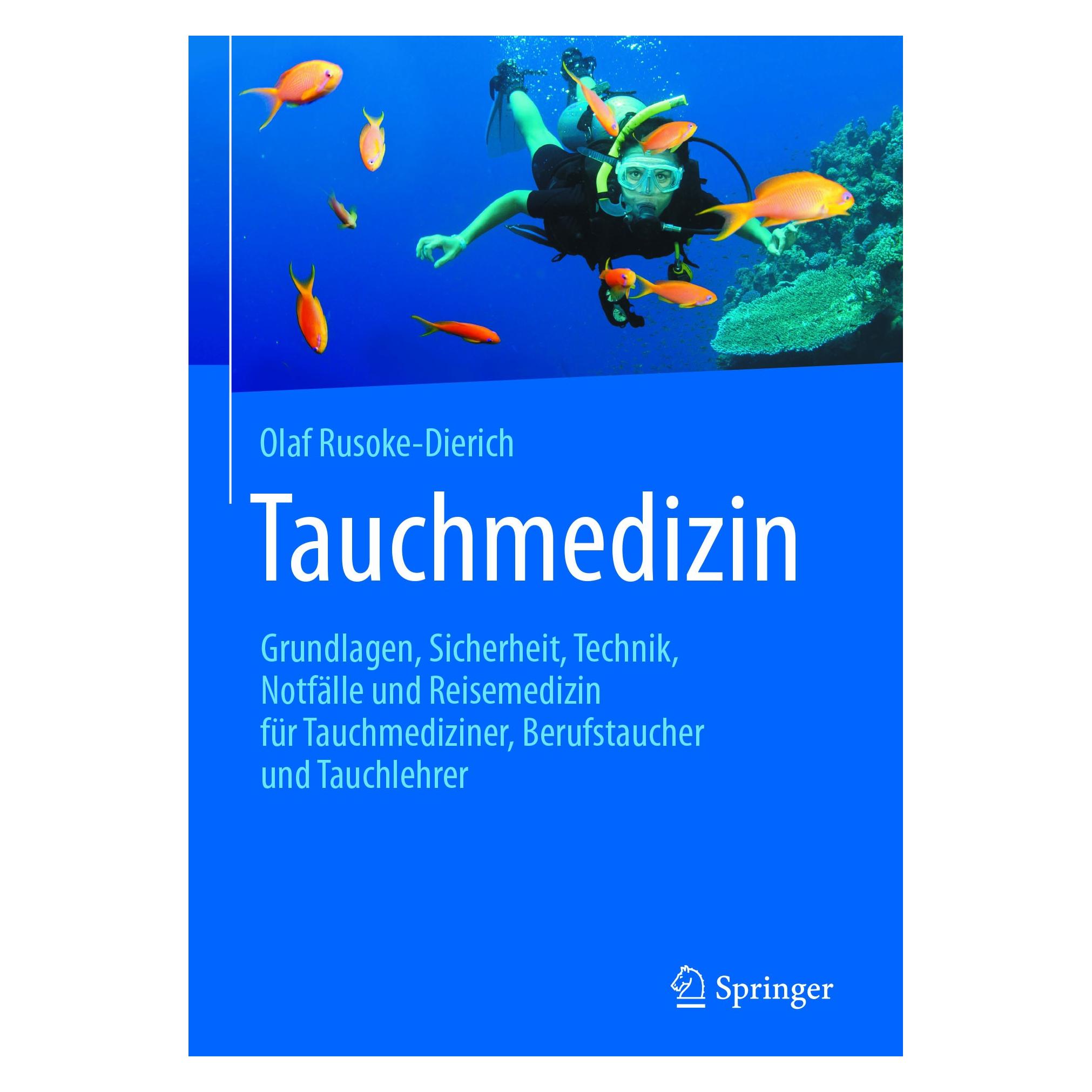Springer Tauchmedizin (Deutsch, Hardcover, Olaf Rusoke-Dierich) (9783662498538)