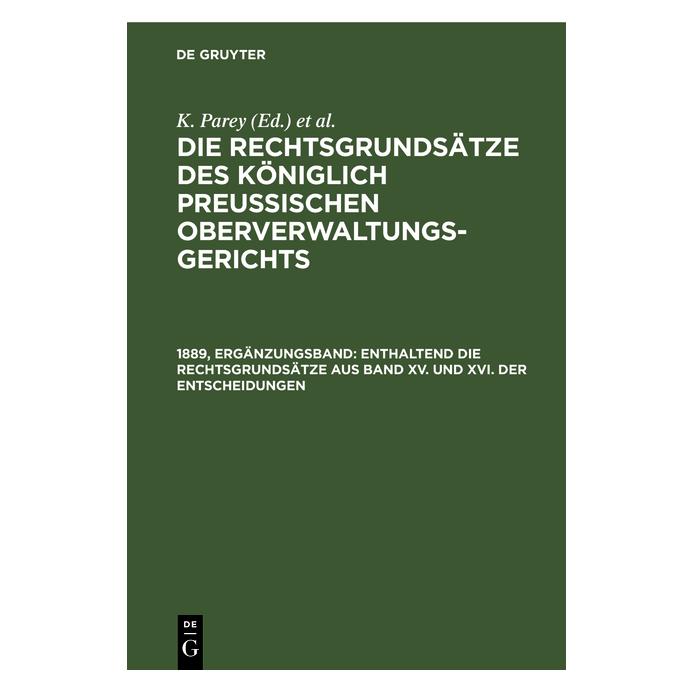 De Gruyter Die Rechtsgrundsätze des Königlich Preu (Deutsch, Hardcover, K Parey) (67780540)