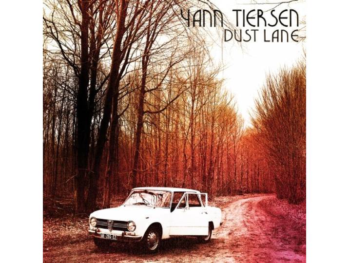 Yann Tiersen - Dust Lane