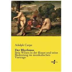 Der Rhythmus, Fachbücher von Adolph Carpe